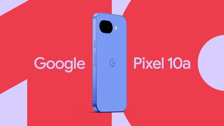 Google Pixel 10a Is Announced With A Very Familiar Design